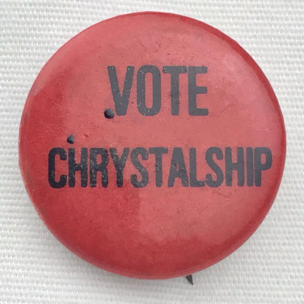 Vote Chrystalship Pin Button Pinback Small Red Vintage